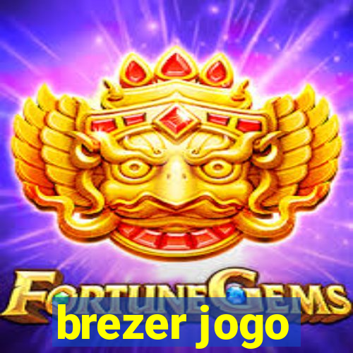 brezer jogo